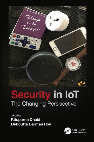 Security in IoT: The Changing Perspective.