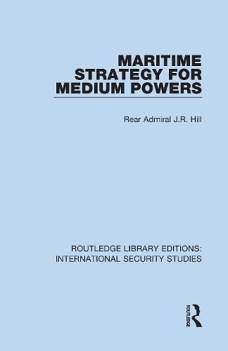 Maritime Strategy for Medium Powers.