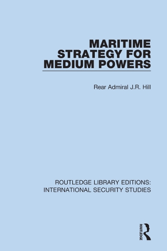 Maritime Strategy for Medium Powers.