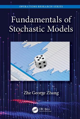 Fundamentals of Stochastic Models.