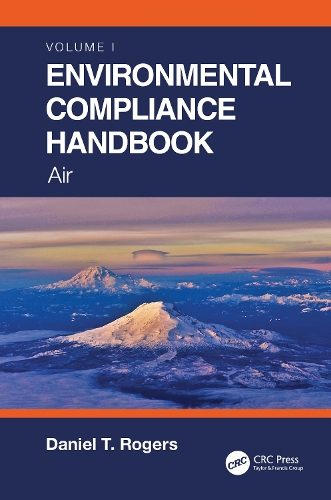 Environmental Compliance Handbook, Volume 1: Air.