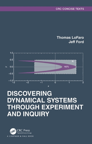 Discovering Dynamical Systems Through Experiment and Inquiry.