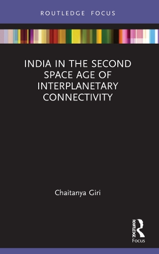 India in the Second Space Age of Interplanetary Connectivity.