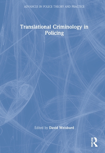 Translational Criminology in Policing.
