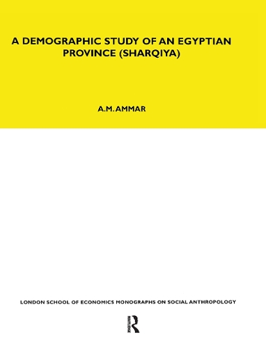 A Demographic Study of an Egyptian Province (Sharquiya).