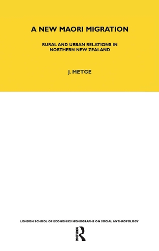 A New Maori Migration: Rural and Urban Relations in Northern New Zealand.