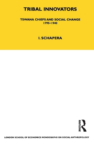 Tribal Innovators: Tswana Chiefs and Social Change 1795-1940.