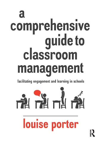 A Comprehensive Guide to Classroom Management: Facilitating engagement and learning in schools.
