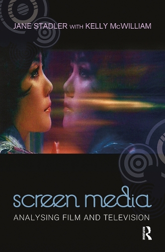 Screen Media: Analysing Film and Television.