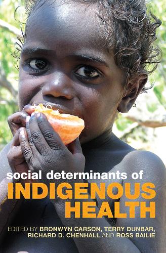 Social Determinants of Indigenous Health.