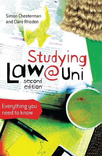 Studying Law at University: Everything you need to know. 2nd edition