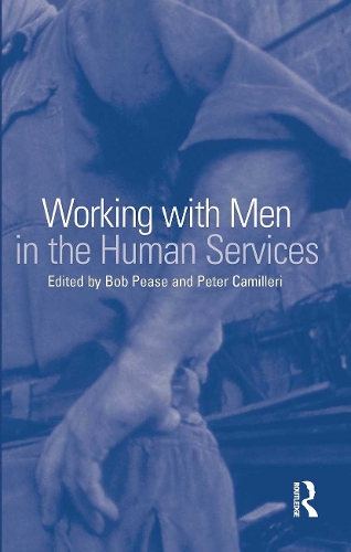 Working with Men in the Human Services.