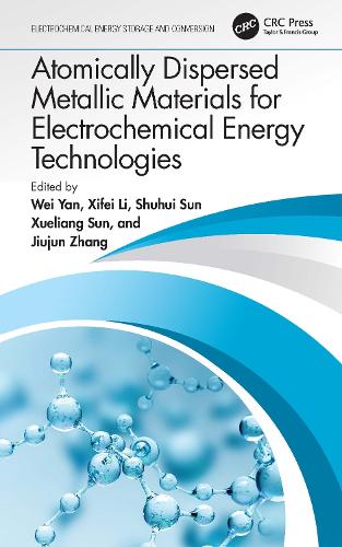 Atomically Dispersed Metallic Materials for Electrochemical Energy Technologies.