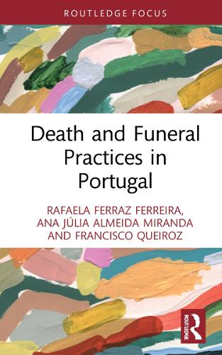 Death and Funeral Practices in Portugal.