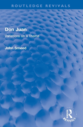 Don Juan: Variations on a Theme.