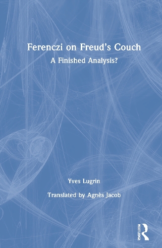 Ferenczi on Freud's Couch