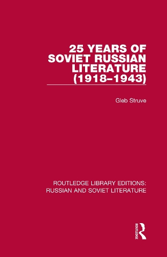 25 Years of Soviet Russian Literature (1918-1943).