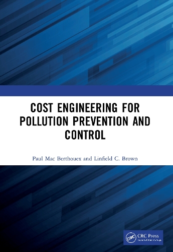 Cost Engineering for Pollution Prevention and Control.