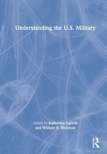 Understanding the U.S. Military.