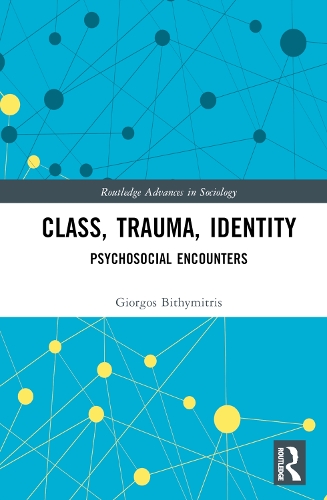 Class, Trauma, Identity