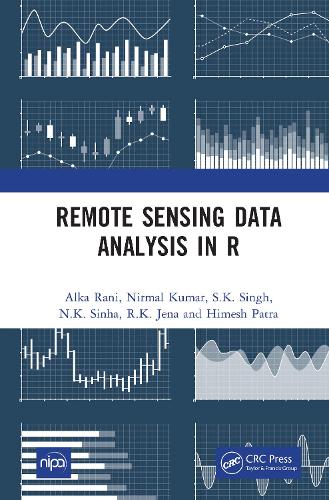 Remote Sensing Data Analysis in R.