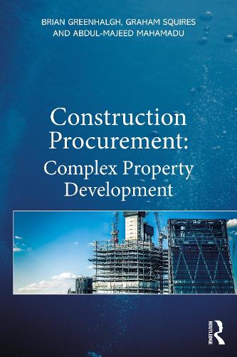 Construction Procurement: Complex Property Development.