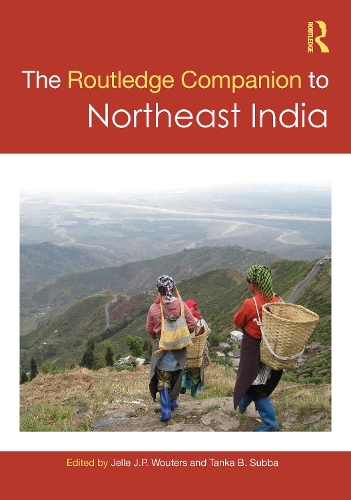 The Routledge Companion to Northeast India.