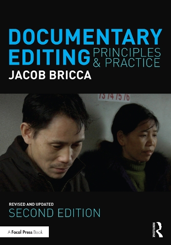 Documentary Editing: Principles & Practice. 2nd edition