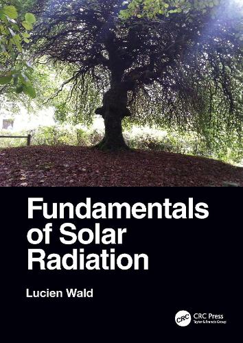 Fundamentals of Solar Radiation.