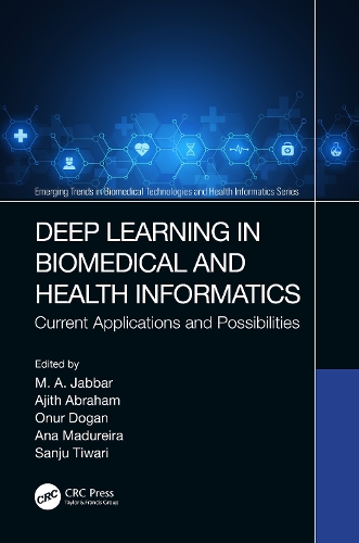 Deep Learning in Biomedical and Health Informatics: Current Applications and Possibilities.