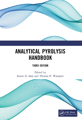 Analytical Pyrolysis Handbook. 3rd edition