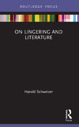 On Lingering and Literature.
