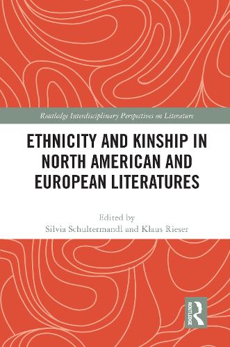 Ethnicity and Kinship in North American and European Literatures.