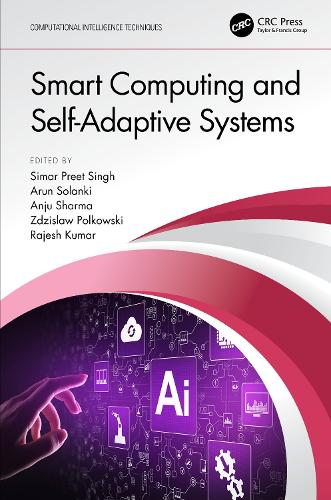 Smart Computing and Self-Adaptive Systems.