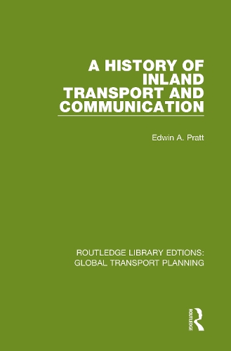 A History of Inland Transport and Communication.
