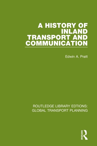 A History of Inland Transport and Communication.