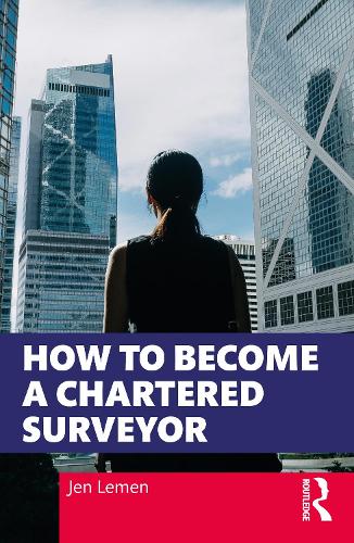 How to Become a Chartered Surveyor.