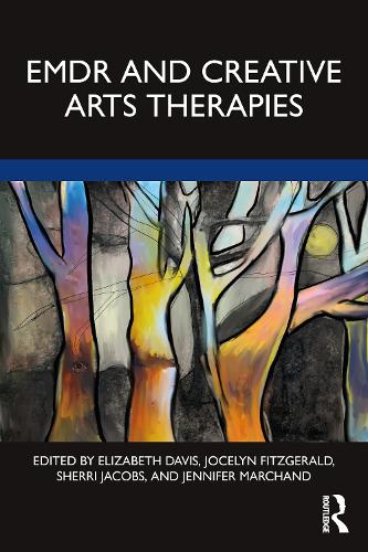 EMDR and Creative Arts Therapies.