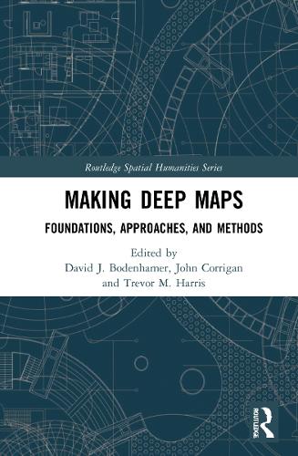 Making Deep Maps: Foundations, Approaches, and Methods.