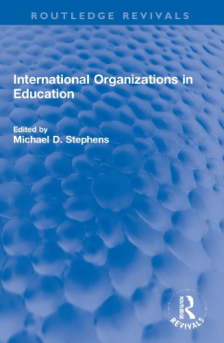 International Organizations in Education.