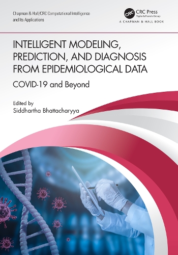 Intelligent Modeling, Prediction, and Diagnosis from Epidemiological Data: COVID-19 and Beyond.