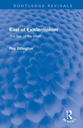 East of Existentialism: The Tao of the West.