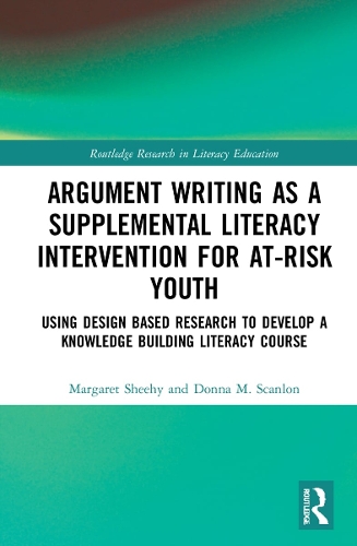 Argument Writing as a Supplemental Literacy Intervention for At-Risk Youth: Using Design Based Research to Develop a Knowledge Building Literacy Course.