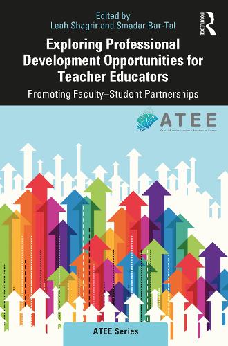 Exploring Professional Development Opportunities for Teacher Educators: Promoting Faculty-Student Partnerships.