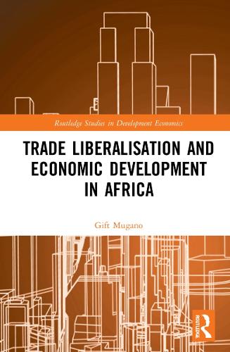 Trade Liberalisation and Economic Development in Africa.