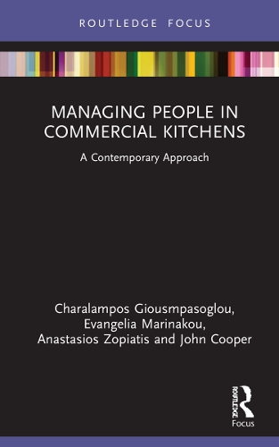 Managing People in Commercial Kitchens: A Contemporary Approach.