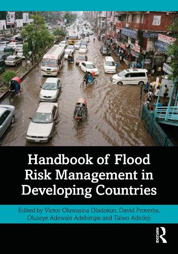 Handbook of Flood Risk Management in Developing Countries.