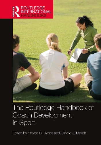 The Routledge Handbook of Coach Development in Sport.