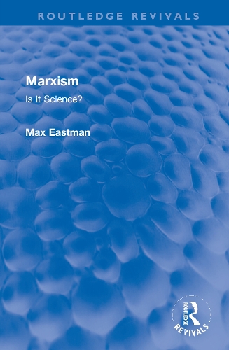 Marxism: Is it Science?.
