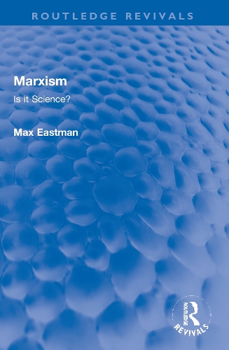 Marxism: Is it Science?.